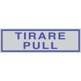 Targhetta TIRARE/ PULL